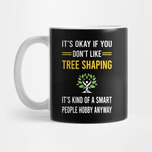 Smart People Hobby Tree Shaping Arborsculpture Topiary Pooktre Mug